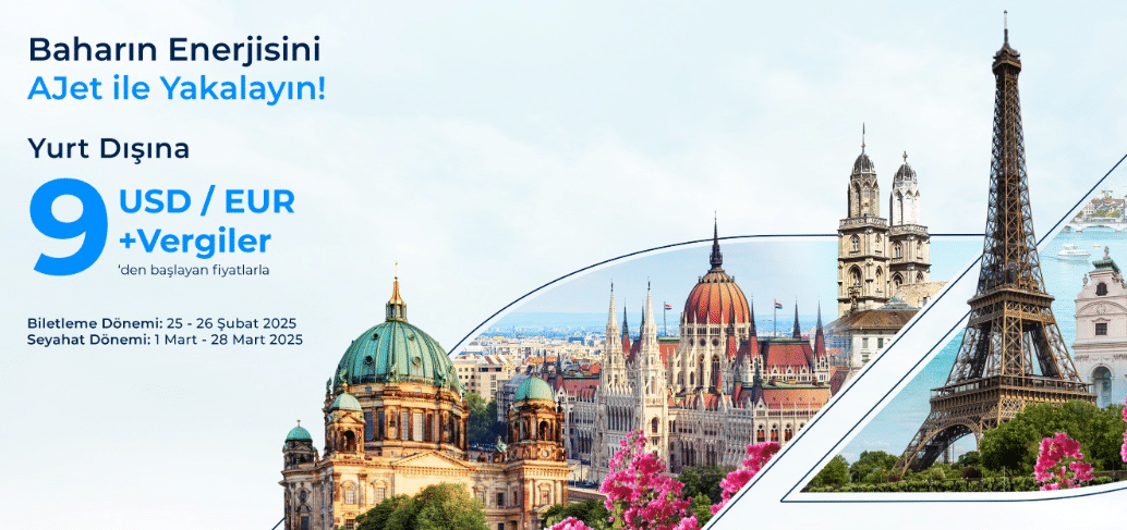 AJet 9 EUR'dan başlayan fiyatlarla yurt dışı uçak bilet kampanyası